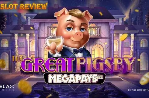 The Great Pigsby Megapays Slot Review